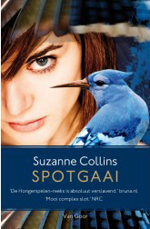 Suzanne Collins - Spotgaai